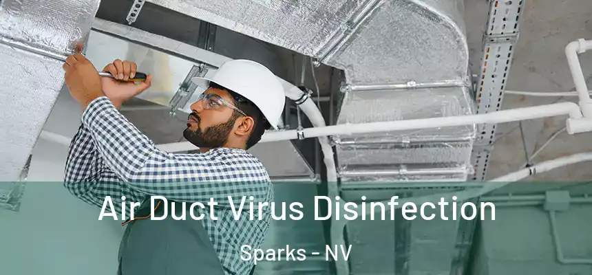  Air Duct Virus Disinfection Sparks - NV