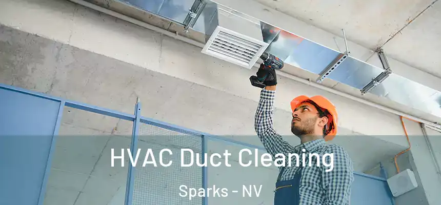  HVAC Duct Cleaning Sparks - NV
